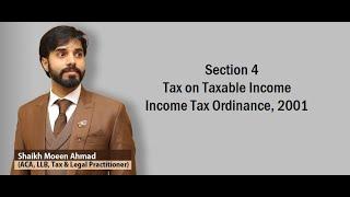 Section 4 of the Income Tax Ordinance, 2001 by Sir Moeen Ahmad