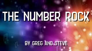 The Number Rock by Greg and Steve