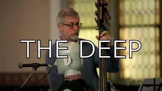 Shelly Berg & David Finck - The Deep (Trailer)