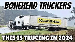 Unskilled Truck Drivers of North America | Bonehead Truckers of the Week