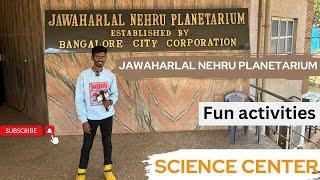 Jawaharlal Nehru Planetarium | planetarium | one day trip | Namma Bengaluru | Karnataka |