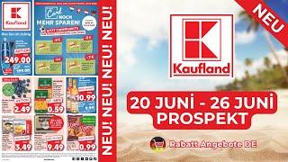 KAUFLAND brochures of the week | Discount offers DE - Offers from 20.06.2024