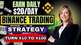 Binance Spot Trading Secret Strategy - Best Trading Strategy For Beginner - Binance Trading