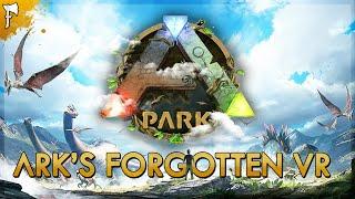 Just what IS ARK's Forgotten VR? - ARK Park