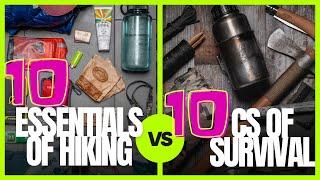 10 ESSENTIALS OF HIKING vs 10 Cs OF SURVIVAL #backpacking #hiking #survival