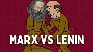 PHILOSOPHY-What is the Difference Between Marx and Lenin??