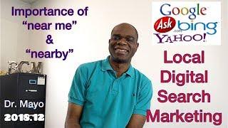 Local Search SEO Marketing - Nearby & Near Me Search Tips