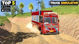 Top 5 Truck Driving Games For Android | Best Truck Simulator Games For Android 2024