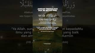 Doa di pagi hari #shorts #islamic #doa #foryou #katakatabijakislami #motivasi #fyp