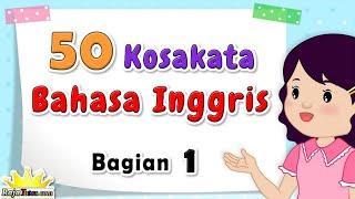 50 Kosakata Bahasa Inggris yang Sering Digunakan - Bagian 1 | Most Common English Words 1