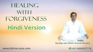 Free Online Healing with Forgiveness (Hindi Version)