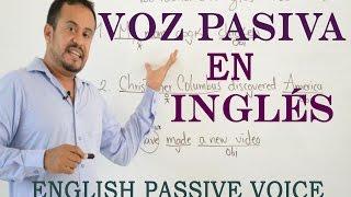 VOZ PASIVA EN INGLES (Passive Voice)