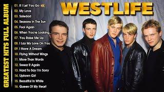 Westlife Greatest Hits Full Album Westlife Best Love Songs 2024