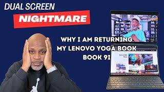 Returning the Lenovo Yoga Book 9i (Here's Why)