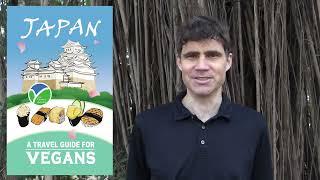 Vegan Travel Guide to Japan Short Introduction