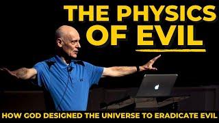 Astrophysicist Gives a Scientific Answer to "The Problem of Evil"