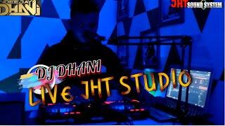 DJ DHANI LIVE IN JHT SOUND SYSTEM PALANGKA RAYA 2021