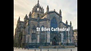 St Giles Cathedral - Edinburgh