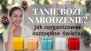 TANIE BOŻE NARODZENIE  czyli jak zorganizować święta żeby nie zbankrutować 