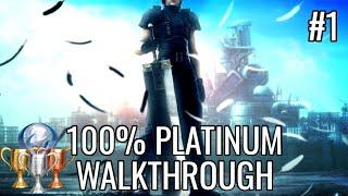 Crisis Core Final Fantasy VII Reunion Walkthrough Part 1 | [100% PLATINUM GUIDE]