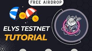 Elys Testnet Tutorial. A-Z Guide (Free Airdrop).