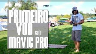 Dicas para o Primeiro Voo com o DJI Mavic Pro -Modo Iniciantes