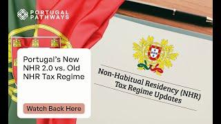 Webinar: Portugal’s New NHR 2.0 vs. Old NHR Tax Regime