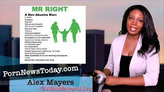 Porn News Today LIVE! Mr. Wrong and Mr. Right - learning the difference