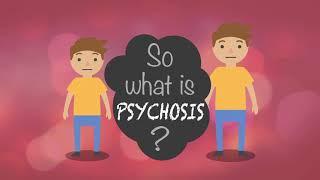 What is Psychosis?