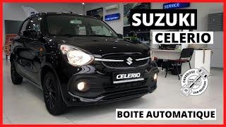 SUZUKI CELERIO NON POPULAIRE | BOITE AUTOMATIQUE | TOUT CE QU'IL FAUT SAVOIR !!!