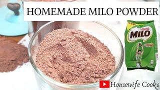 HOMEMADE MILO POWDER || FOR CHOCOLATE DRINK || Housewife Cooks