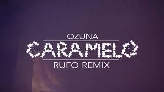 OZUNA "Caramelo"  ( RUFO REMIX) ((HARDSTYLE))