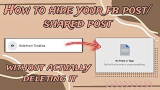 How to clean your timeline without deleting all your post / shared post | hide post on timeline