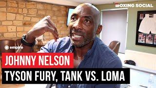 “GET RID OF THE BULLS******S” Johnny Nelson UNFILTERED On Tyson Fury