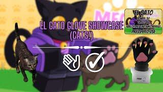 NEW "el gato" GLOVE SHOWCASE | Slap Battles