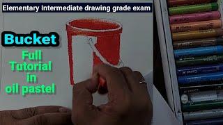 ELEMENTARY INTERMEDIATE  GRADE EXAM| BUCKET FULL TUTORIAL| FOR BEGINNERS| AVINASH MOGHE ART