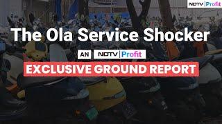 Ola Electric Has A Service Problem | NDTV Profit Ground Report