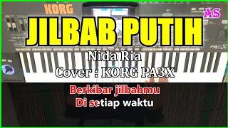 JILBAB PUTIH - Nida Ria - Karaoke Qasidah ( Cover ) Korg pa3x