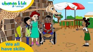 We all have skills | Focusing on what we can do | Ubongo kids #disabilityawareness #kidseducation