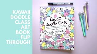 Kawaii Doodle Class FlipThrough!