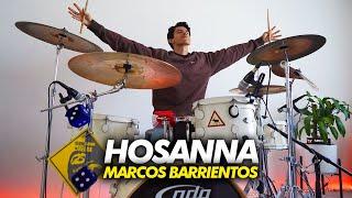 HOSANNA - Marcos Barrientos | Drum Cover *Batería*