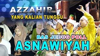 NEW AZZAHIR ASNAWIYAH | BASS JEDUG POLL