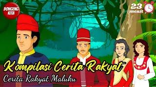 KOMPILASI CERITA RAKYAT 3in1 Dari Maluku ~ Cerita Rakyat | Dongeng Kita