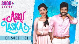 Asku Laska Episode 01 | 4K | Guru Lakshman , Deepa balu | Naakout | Allo Media