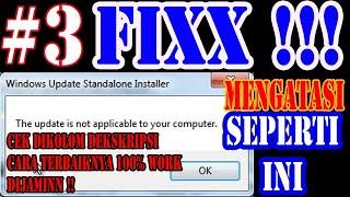 The Update is Not applicable to Your Computer || Tidak Bisa Install Windows Update