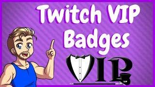 Twitch VIP Badge - Everything You Need To Know!