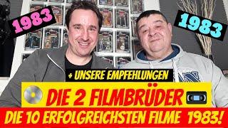 DIE 10 ERFOLGREICHSTEN FILME 1983 IN DEUTSCHEN KINOS! + Die 2 Filmbrüder geben ihre Empfehlungen!