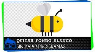 Eliminar Fondo Blanco de una Imagen sin Programas