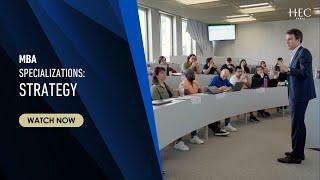 HEC Paris MBA Specializations: Strategy