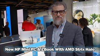 First Look: HP Mini Z2 G1a & ZBook Ultra 14 G1a With AMD Strix Halo @ CES 2025